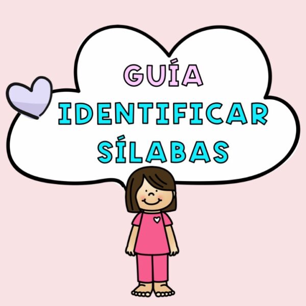 GUÍA IDENTIFICAR SÍLABAS