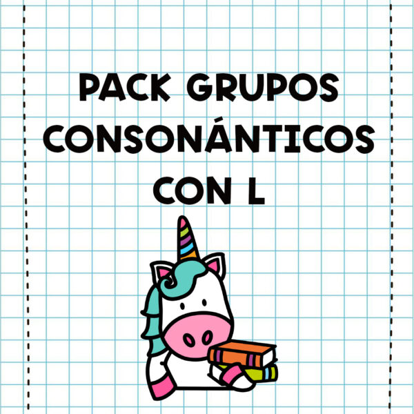 PACK GRUPOS CONSONÁNTICOS CON L